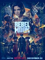 Rebel Moon – Part One A Child of Fire (2023)